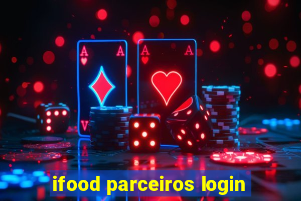 ifood parceiros login